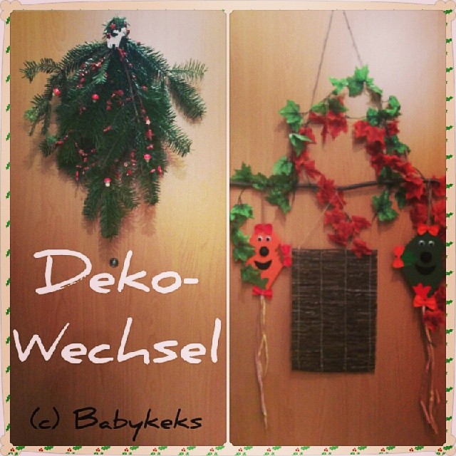 Endlich die Tür-Deko gewechselt... Wurde auch Zeit...