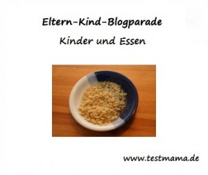 Eltern-Kind-Blogparade-Februar-Kinder-Ernährung